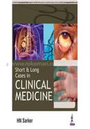 Short And Long Cases In Clinical Medicine image