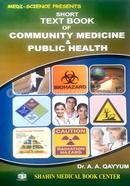 Short Textbook of Community Medicine and Public Health