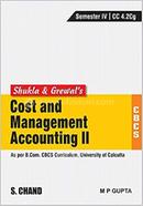 Shukla and Grewal’s Cost and Management Accounting-II