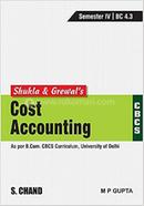 Shukla and Grewal's Cost Accounting - Semester 4