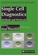 Single Cell Diagnostics - Methods in Molecular Medicine: 132 