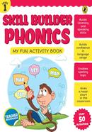 Skill Builder Phonics : Level 1