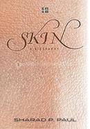 Skin A Biography