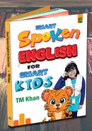 Smart Spoken English For Smart Kids