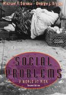 Social Problems World Risk: A World at Risk