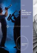 Social Psychology and Human Nature, Comprehensive