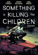 Something is Killing the Children Vol-7