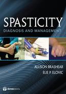 Spasticity: Diagnosis and Management