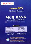 Special BCS Medical Science MCQ Bank (Pre And Para Clinical) 