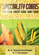 Specially Corns, Pop Corn, Sweet Corn, Baby Corn