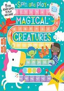 Spin and Play: Magical Creatures