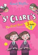 St Clare's: The First Year