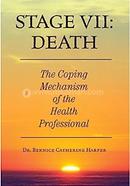 Stage VII: Death