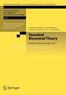 Standard Monomial Theory: Invariant Theoretic Approach: 137 (Encyclopaedia of Mathematical Sciences)