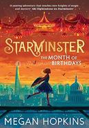Starminster: The Month of Birthdays