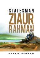 Statesman Ziaur Rahman