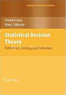 Statistical Decision Theory - Springer Series in Statistics