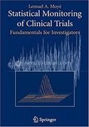 Statistical Monitoring of Clinical Trials