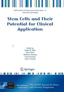 Stem Cells and Their Potential for Clinical Application