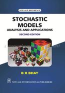 Stochastic Models Analysis and Applications