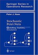 Stochastic Petri Nets