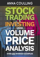 Stock Trading And Investing Using Volume Price Analysis