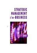 Strategic Management Of E-Business 