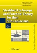 Stratified Lie Groups and Potential Theory for Their Sub-Laplacians (Springer Monographs in Mathematics)