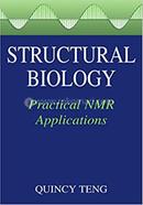 Structural Biology: Practical NMR Applications