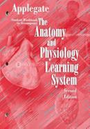 Student Workbook to Accompany The Anatomy and Physiology Learning System