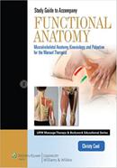 Study Guide to Accompany Functional Anatomy