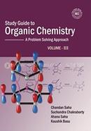 Study Guide to Organic Chemistry Volume - III