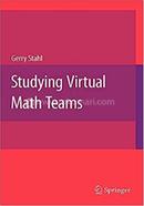 Studying Virtual Math Teams