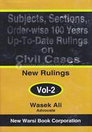 Subject, Sections, Order Wise 100 Years Up-to Date Rulings on Civil Cases Volume 2