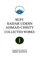 Sufi Sadar Uddin Ahmed Chisty Collected Works
