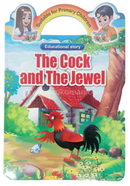 Suitable For Primary Children Educational Story The Cock And The Jewel