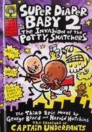 Super Diaper Baby: The Invasion of the Potty Snatchers
