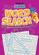 Super Word Search : Book 12