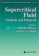Supercritical Fluid Methods and Protocols