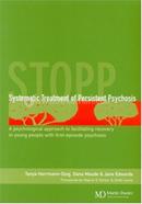 Systematic Treatment of Persistent Psychosis
