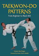 Taekwon-Do Patterns: From Beginner to Black Belt