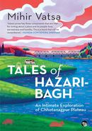 Tales Of Hazaribagh