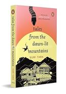 Tales from the Dawn-Lit Mountains