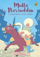 Tales of Wit and Wisdom: Mulla Nasiruddin