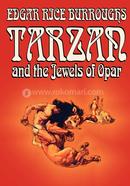 Tarzan and the Jewels of Opar