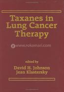 Taxanes in Lung Cancer Therapy
