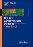 Taylor's Cardiovascular Diseases: A Handbook