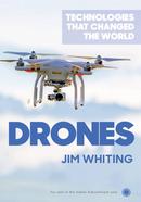 Technologies that Changed the World : Drones