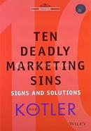 Ten Deadly Marketing Sins 