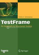 TestFrame: An Approach to Structured Testing